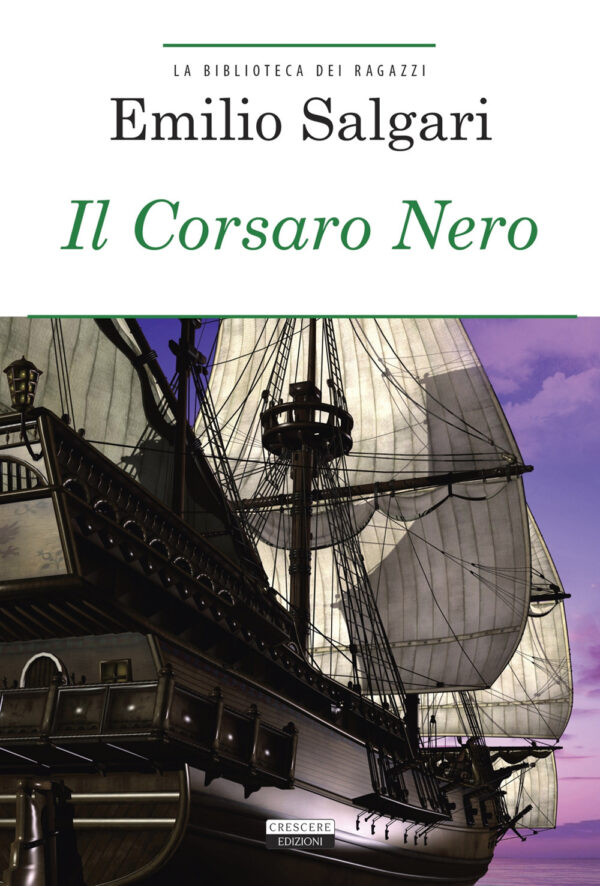 Libro Corsaro Nero di Emilio Salgari - ean 9788883371745 - Crescere
