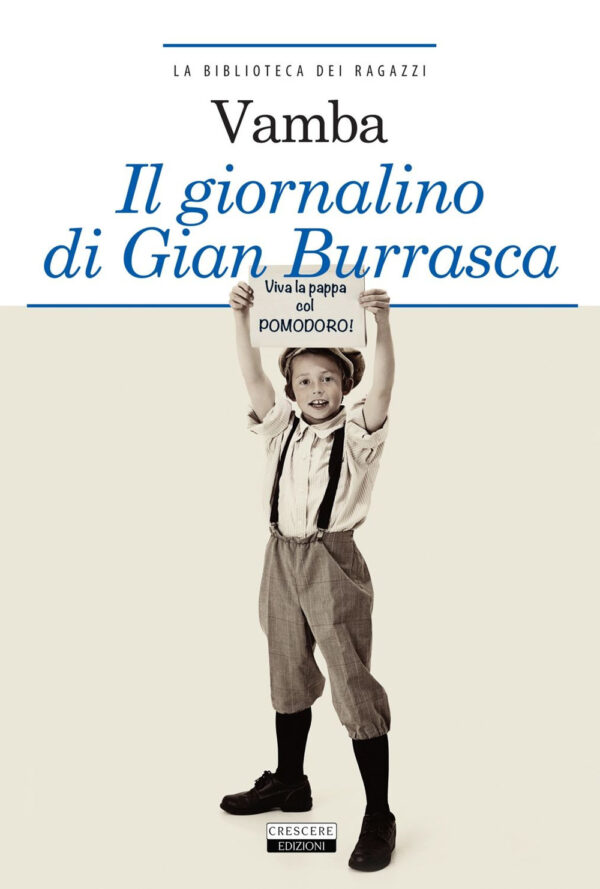 Libro giornalino di Gian Burrasca di Vamba - ean 9788883371905 - Crescere