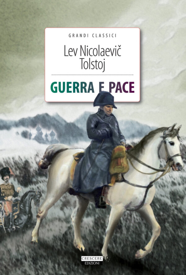 Libro Guerra e pace di Lev Tolstoj - ean 9788883372094 - Crescere