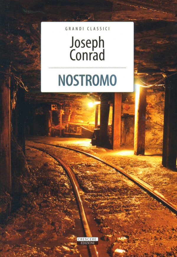 Libro Nostromo di Joseph Conrad - ean 9788883372124 - Crescere