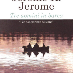 Libro Tre uomini in barca di Jerome K. Jerome - ean 9788883372131 - Crescere