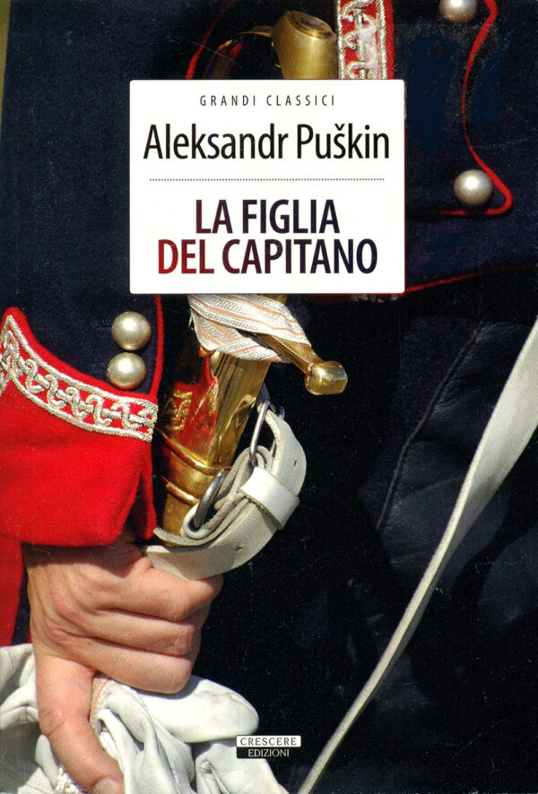 Libro figlia del capitano di Aleksandr Sergeevic Puškin - ean 9788883372193 - Crescere