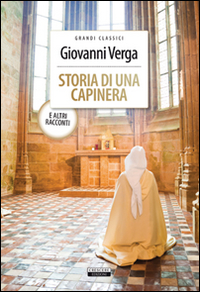 Libro Storia di una capinera e altri racconti di Giovanni Verga - ean 9788883372346 - Crescere