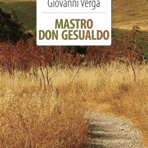 Libro Mastro don Gesualdo di Giovanni Verga - ean 9788883372384 - Crescere