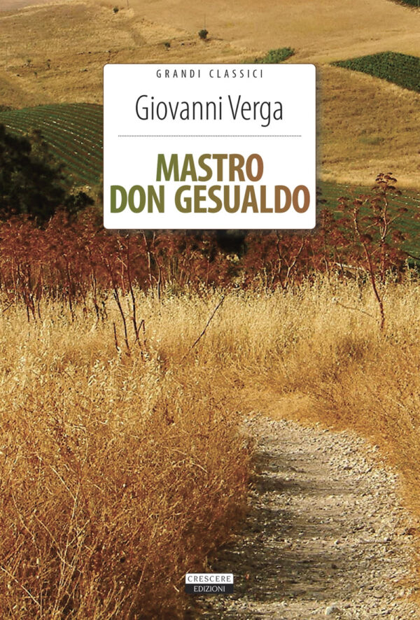 Libro Mastro don Gesualdo di Giovanni Verga - ean 9788883372384 - Crescere
