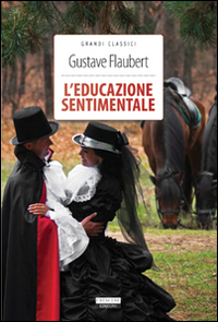 Libro educazione sentimentale di Gustave Flaubert - ean 9788883372445 - Crescere