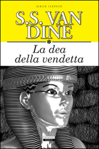 Libro dea della vendetta di S. S. Van Dine - ean 9788883372513 - Crescere
