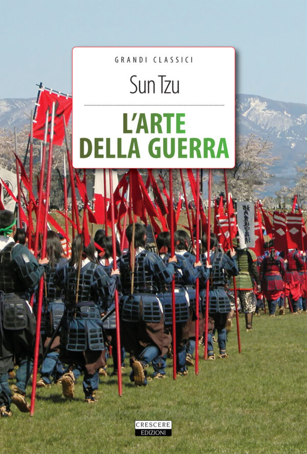 Libro arte della guerra di Tzu Sun - ean 9788883373091 - Crescere
