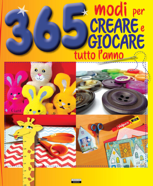 Libro 365 modi per creare e giocare tutto l'anno di  - ean 9788883373138 - Crescere