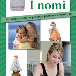 Libro nomi. Per scegliere il nome più appropriato per i nostri figli di  - ean 9788883373275 - Crescere