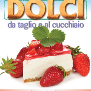 Libro Dolci da taglio e al cucchiaio di Francesca Colzini - ean 9788883373435 - Crescere