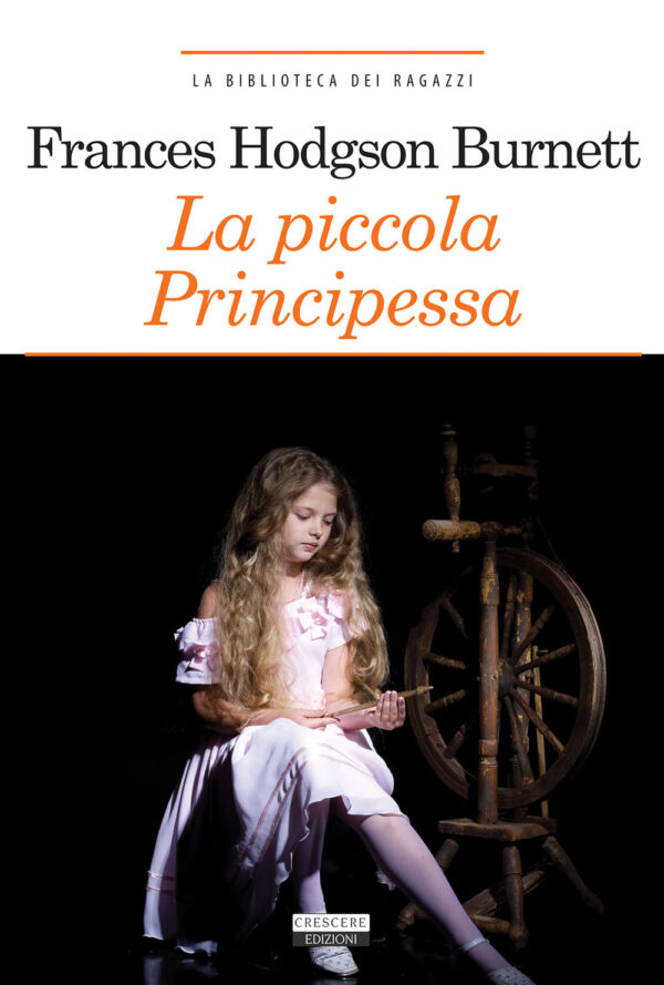 Libro piccola principessa di Frances H. Burnett - ean 9788883373473 - Crescere