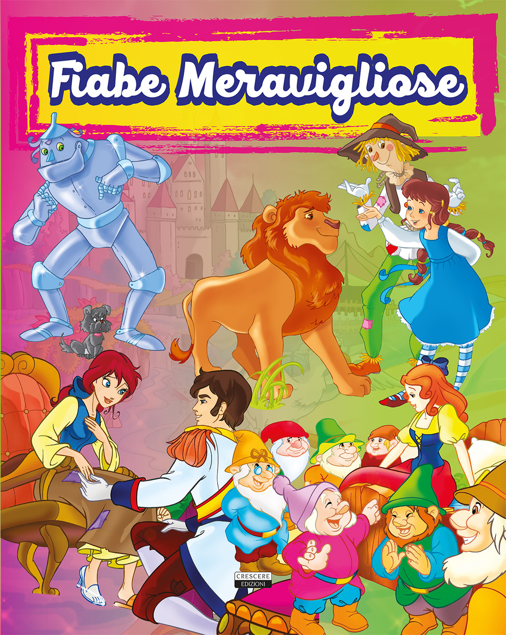 Libro Fiabe meravigliose di  - ean 9788883373718 - Crescere