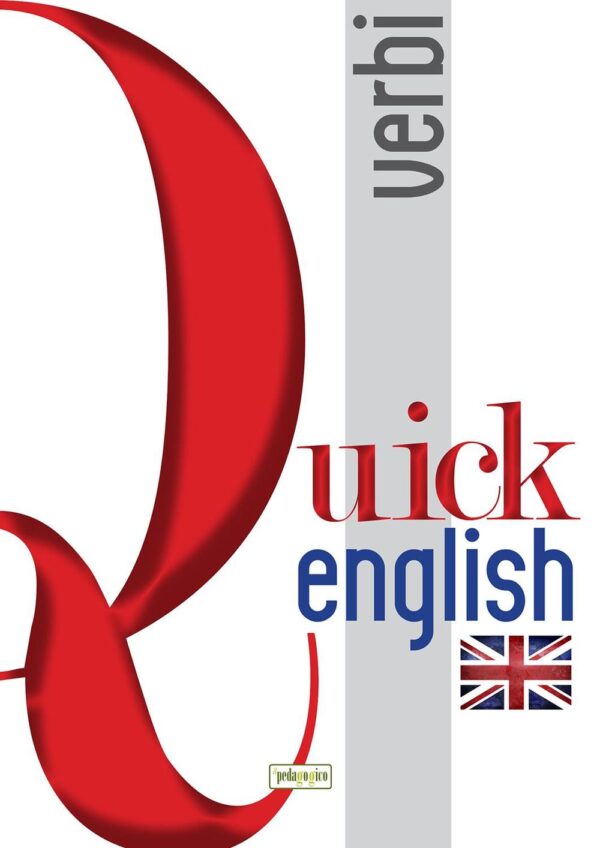 Libro Quick english. Verbi. Ediz. italiana e inglese di  - ean 9788883374029 - ilPedagogico