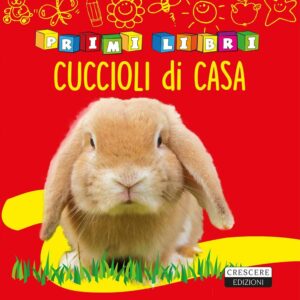 Libro Cuccioli di casa di  - ean 9788883374067 - Crescere
