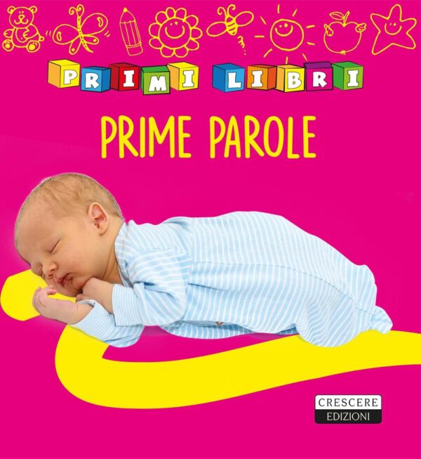 Libro Prime parole di Véronique Petit - ean 9788883374098 - Crescere