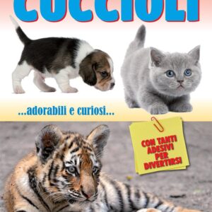 Libro Conoscere i cuccioli. Con adesivi di  - ean 9788883374128 - Crescere