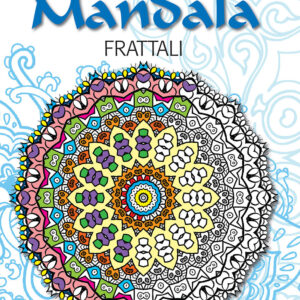Libro Mandala l'energia dei frattali. Antistress di  - ean 9788883374142 - Crescere