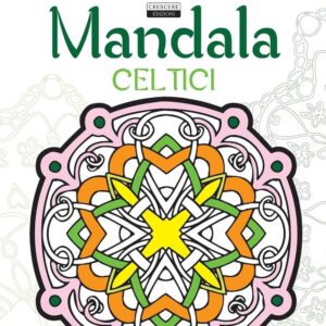 Libro Mandala celtici. Antistress di  - ean 9788883374173 - Crescere
