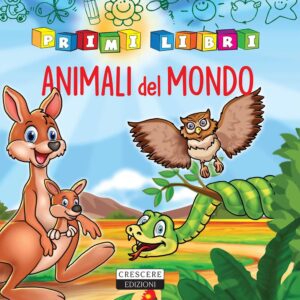 Libro animali nel mondo di  - ean 9788883374241 - Crescere