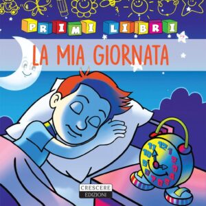 Libro mia giornata di  - ean 9788883374258 - Crescere