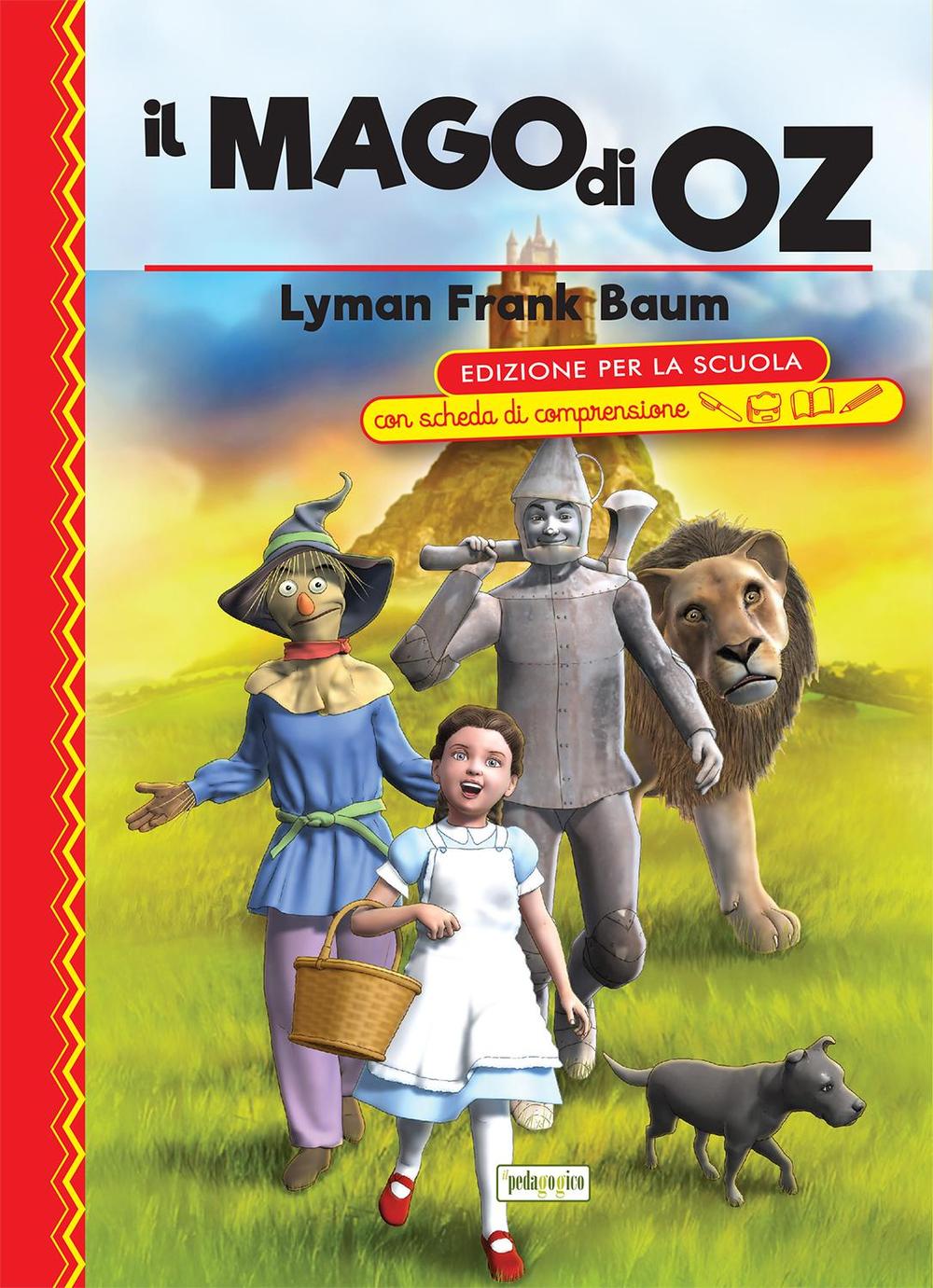 Libro mago di Oz. Ediz. con schede di comprensione di L. Frank Baum - ean 9788883374289 - ilPedagogico