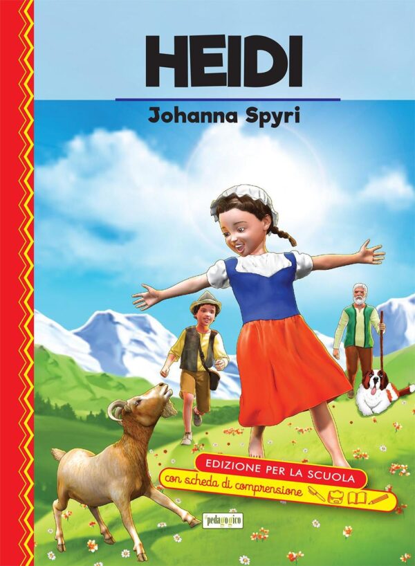 Libro Heidi. Ediz. con schede di comprensione di Johanna Spyri - ean 9788883374333 - ilPedagogico