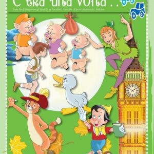 Libro C'era una volta... Peter Pan. Il gatto con gli stivali. I tre porcellini. Pinocchio. Il brutto anatroccolo. Pollicino di  - ean 9788883374494 - Crescere