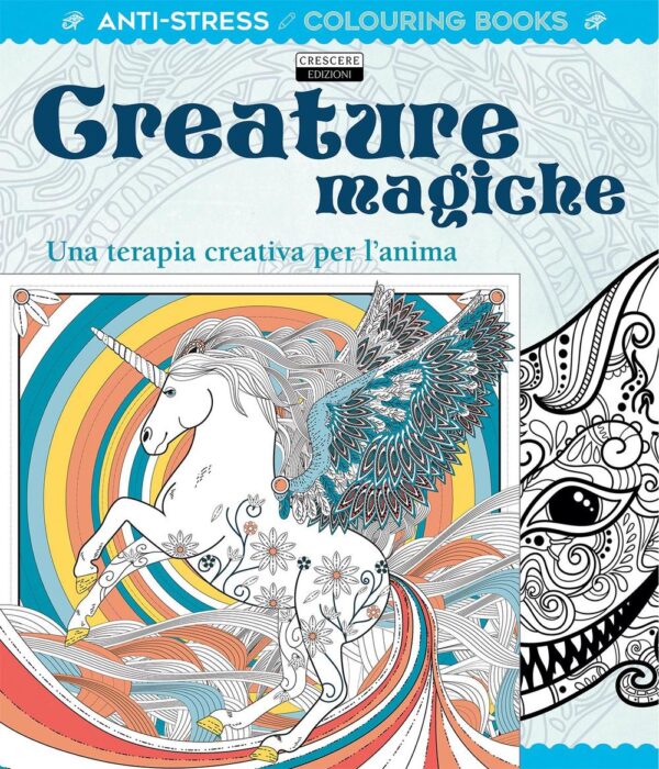 Libro Creature magiche. Una terapia creativa per l'anima. Antistress di  - ean 9788883374593 - Crescere