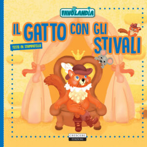Libro gatto con gli stivali. Ediz. in stampatello di  - ean 9788883374760 - Crescere