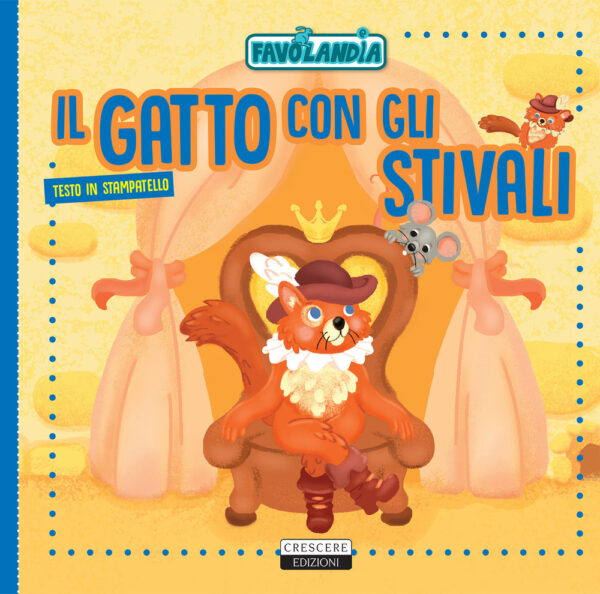 Libro gatto con gli stivali. Ediz. in stampatello di  - ean 9788883374760 - Crescere