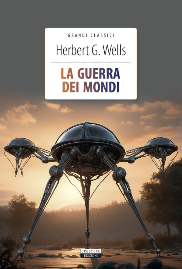 Libro guerra dei mondi di Herbert George Wells - ean 9788883376139 - Crescere