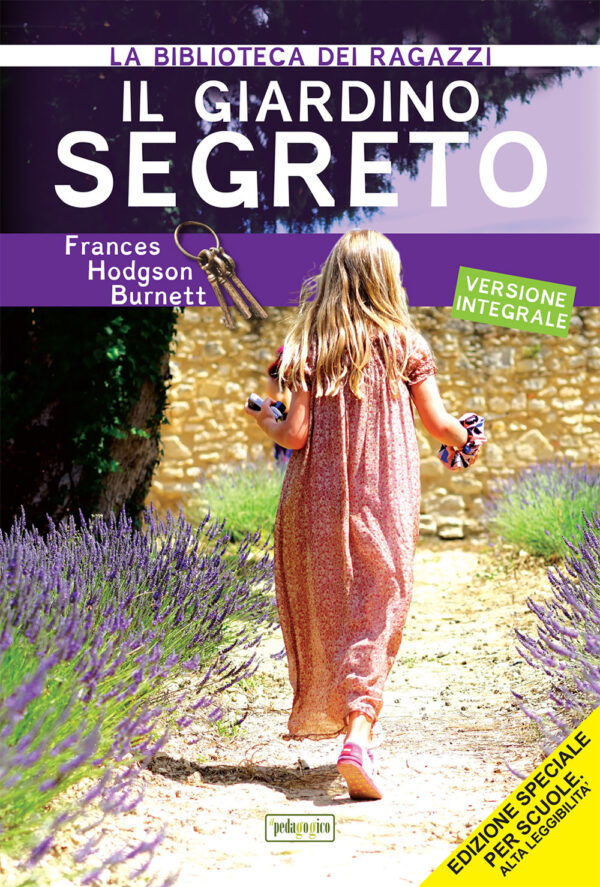 Libro giardino segreto. Ediz. ad alta leggibilità di Frances Hodgson Burnett - ean 9788883376153 - ilPedagogico