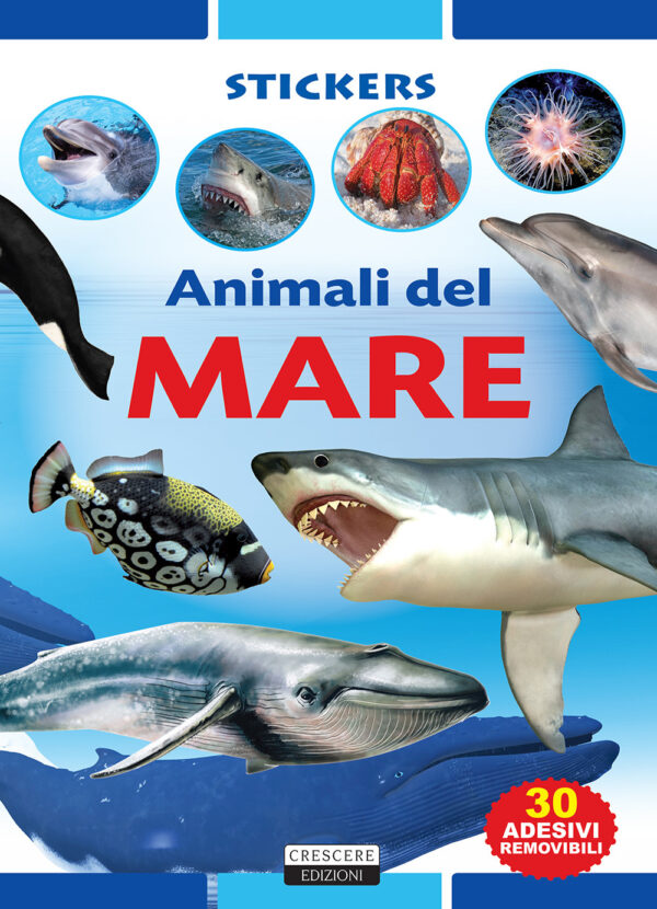 Libro Animali del mare. Con 30 adesivi removibili di Viola Autieri - ean 9788883376214 - Crescere