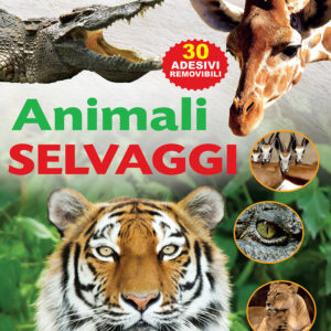 Libro Animali selvaggi. Con 30 adesivi removibili di Viola Autieri - ean 9788883376238 - Crescere