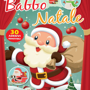 Libro Babbo Natale. Con 30 adesivi removibili di Viola Autieri - ean 9788883376276 - Crescere