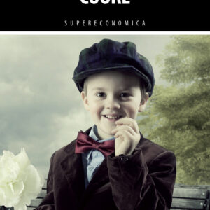 Libro Cuore di Edmondo De Amicis - ean 9788883377822 - Insuber Publishing