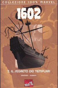 Libro 1602 di Neil Gaiman - ean 9788883433375 - Panini Comics