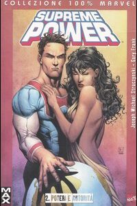 Libro Poteri e autorità. Supreme power di J. Michael Straczynski; Gary Frank - ean 9788883434327 - Panini Comics
