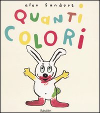 Libro Quanti colori di Alex Sanders - ean 9788883620362 - Babalibri