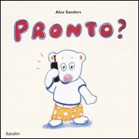 Libro Pronto? di Alex Sanders - ean 9788883620379 - Babalibri