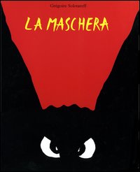Libro maschera di Grégoire Solotareff - ean 9788883620546 - Babalibri