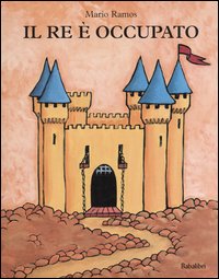 Libro re è occupato di Mario Ramos - ean 9788883620980 - Babalibri