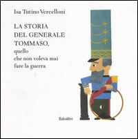 Libro storia del generale Tommaso