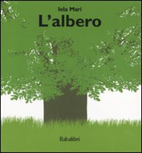 Libro albero di Iela Mari - ean 9788883621444 - Babalibri