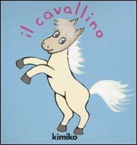 Libro cavallino. Libro pop-up di Kimiko - ean 9788883622120 - Babalibri