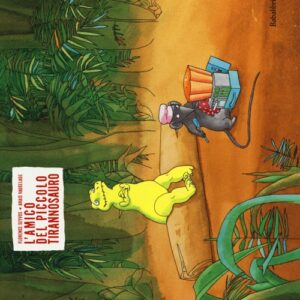 Libro amico del piccolo tirannosauro di Florence Seyvos; Anaïs Vaugelade - ean 9788883622922 - Babalibri