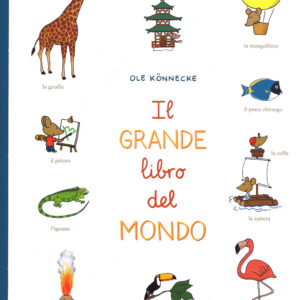 Libro grande libro del mondo di Ole Könnecke - ean 9788883623202 - Babalibri