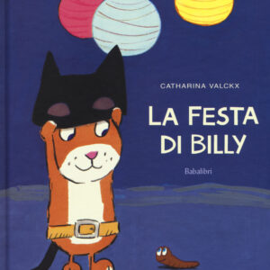 Libro festa di Billy di Catharina Valckx - ean 9788883623349 - Babalibri