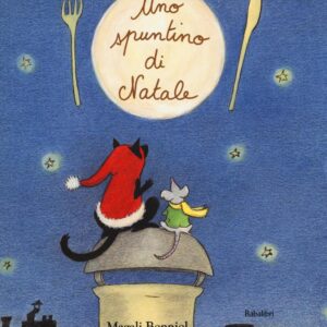 Libro spuntino di Natale di Magali Bonniol - ean 9788883623837 - Babalibri